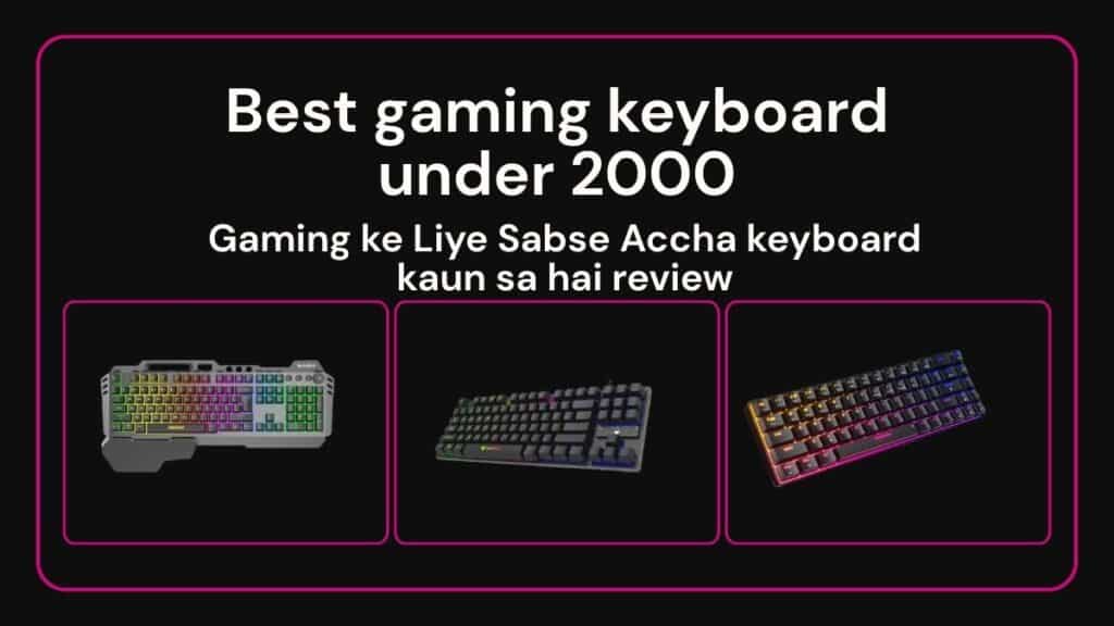 best gaming keyboard under 2000