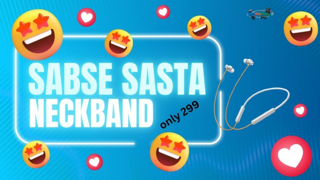 Sabse Sasta Neckband Kaun Sa Hai Price in india Flipkart