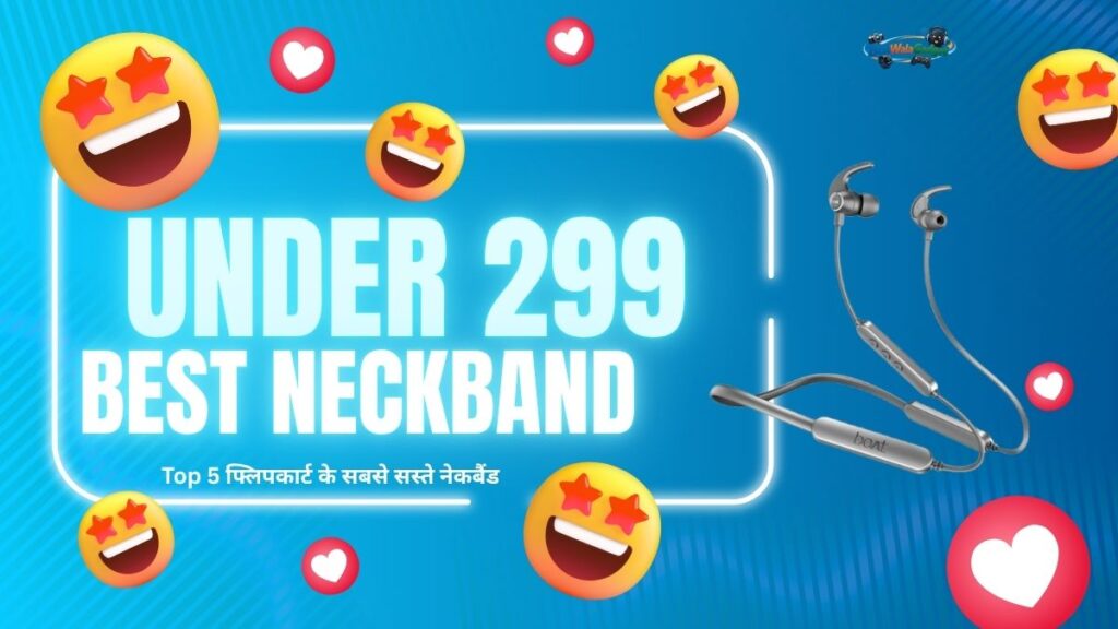 Sabse Sasta Neckband Kaun Sa Hai Price in india Flipkart