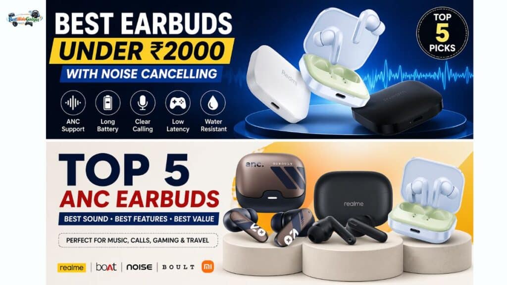 Best Earbuds Under 2000 with Noise Cancelling in India