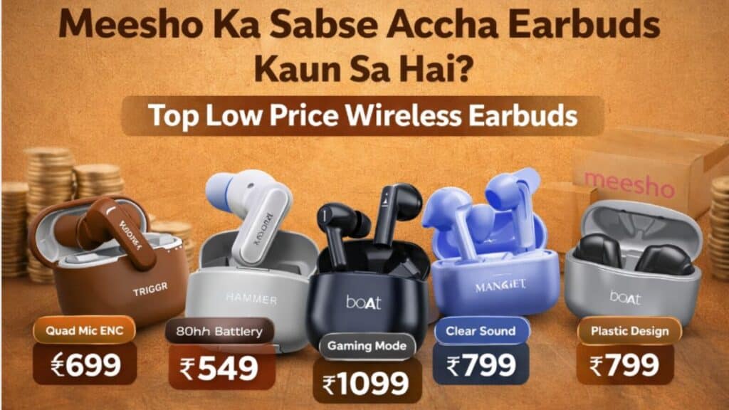 Meesho ka sabse accha earbuds kaun sa hai